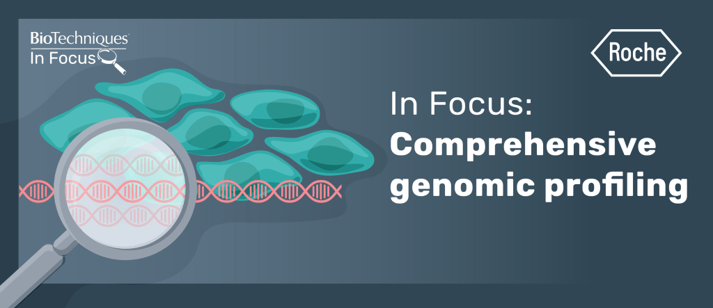 In Focus Comprehensive Genomic Profiling Biotechniques 3774